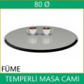 Yuvarlak masa camı çap 80