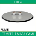 Yuvarlak masa camı çap 110