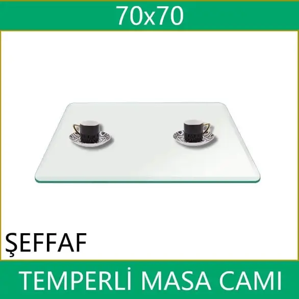 70x70 Şeffaf temperli masa camı