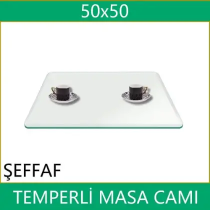 50x50 effaf temperli masa cam